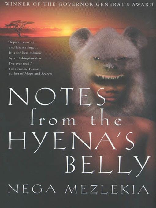 Title details for Notes from the Hyena's Belly by Nega Mezlekia - Wait list